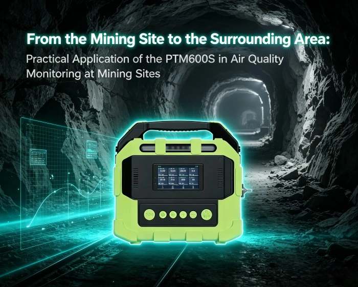 از سایت های معدن تا مناطق حساس اطراف: کاربرد عملی PTM600S-AQI برای نظارت بر کیفیت هوا در یک سایت معدن در گینه